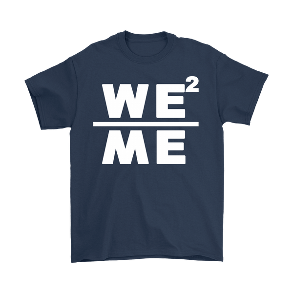 WE OVER ME T-SHIRT/HOODIE